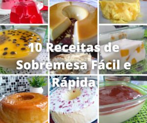 10 Receitas de Sobremesa Facil e Rapida 1 10 Receitas de Sobremesa Facil e Rapida